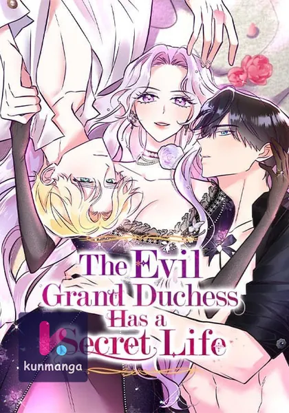The Evil Grand Duchess Has a Secret Life