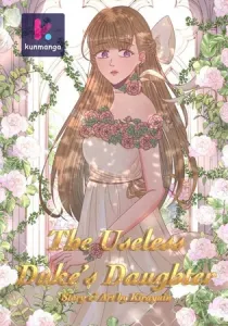 The Useless Duke’s Daughter